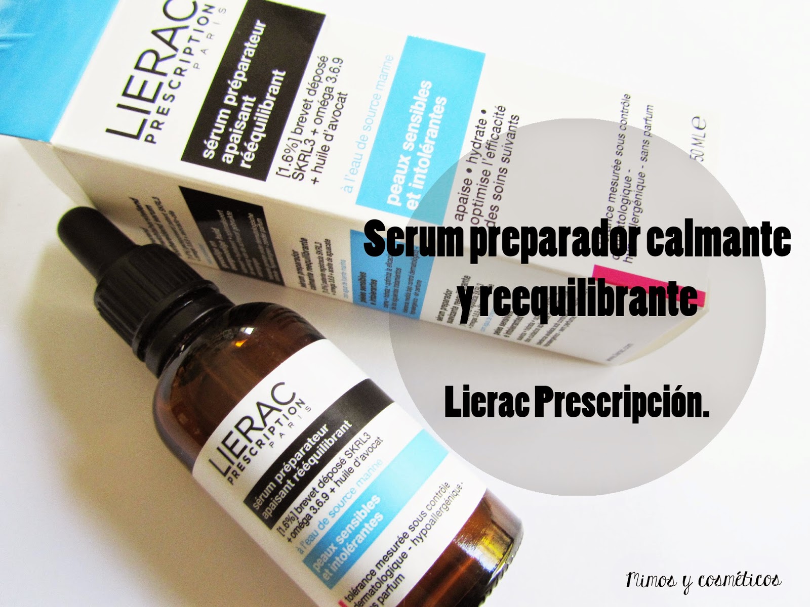 Serum preparador calmante y reequilibrante Lierac Prescripción.