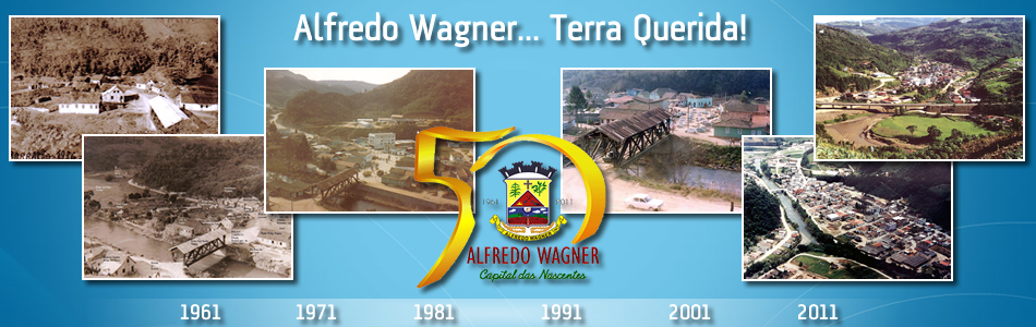 Alfredo Wagner ... Terra Querida