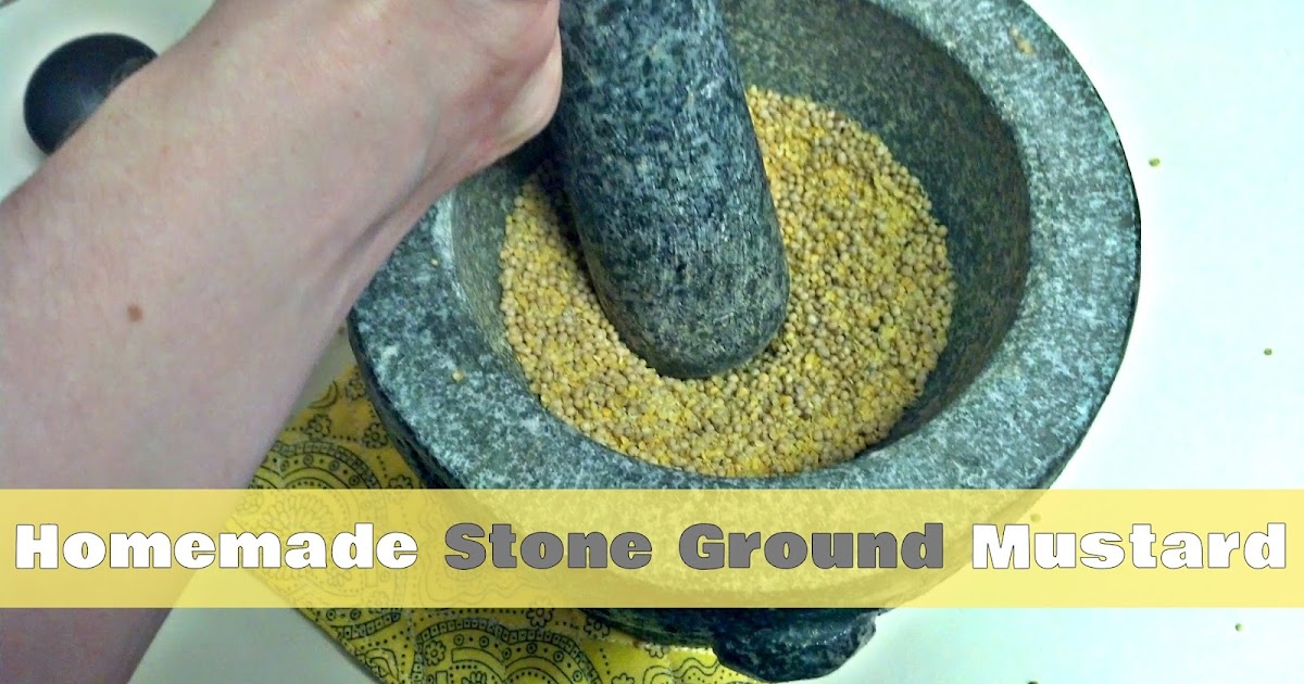 Fix Lovely Homemade Stone Ground Mustard