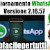 Aggiornamento WhatsApp Versione 2.16.57 - Ecco Le Nuove Funzioni Introdotte