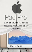 iPad Pro: How to Solve 50 of the Biggest Problems in 10 Minutes