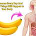 If You Eat 2 Bananas Every Day, Amazing Things Will Happen To Your Body