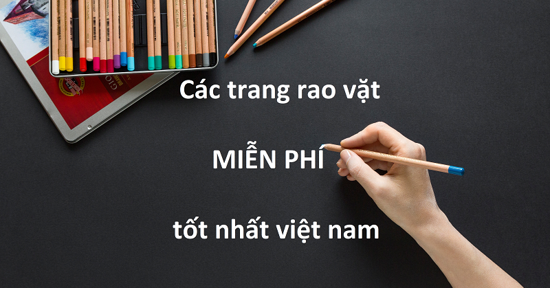 72 trang rao vặt miễn phí tốt nhất Việt Nam - Những trang rao vặt lớn ...