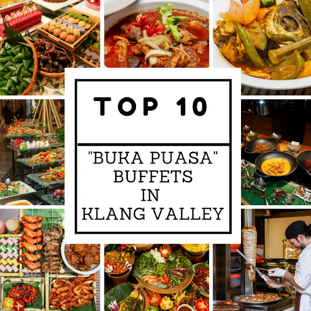 Best Buffet In Klang Valley 2017 - Taniyahrtl