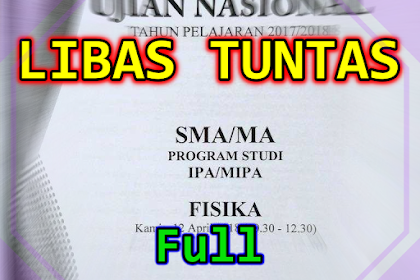 Full Pembahasan Soal UN FISIKA SMA 2018 – Pdf dan Video