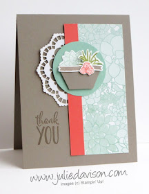 Stampin' Up! Oh So Succulent ~ 2017 Occasions Catalog ~ Lace Doilies, Succulent Garden Designer Paper ~ www.juliedavison.com