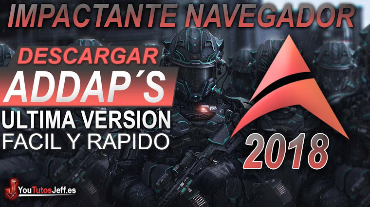 Descargar Addaps Ultima Versión 2018 Español - Impactante Navegador