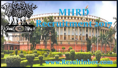 MHRD Recruitment 2017 MHRD Recruitment