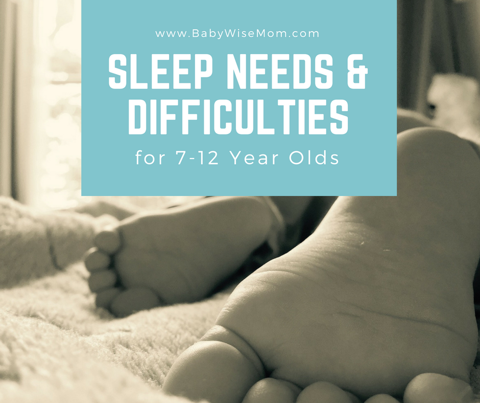 Sleep Needs and Difficulties for 712 Year Olds Chronicles of a