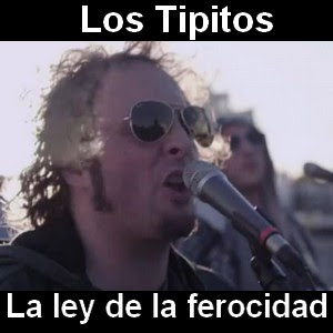 Los Tipitos – La ley de la ferocidad