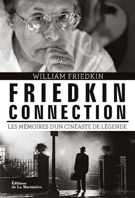 William Friedkin autobiographie livre CINEBLOGYWOOD