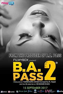 B.A. Pass 2 (2017) Hindi Full Movie HDRip 720p at movies500.site B.A. Pass 2 (2017) Hindi Full Movie HDRip 720p at movies500.site
