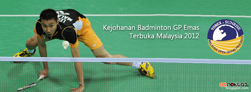 Badminton GP Emas Terbuka Malaysia 2012