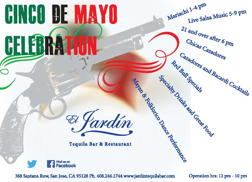The San Jose Blog Cinco de Mayo El Jardin