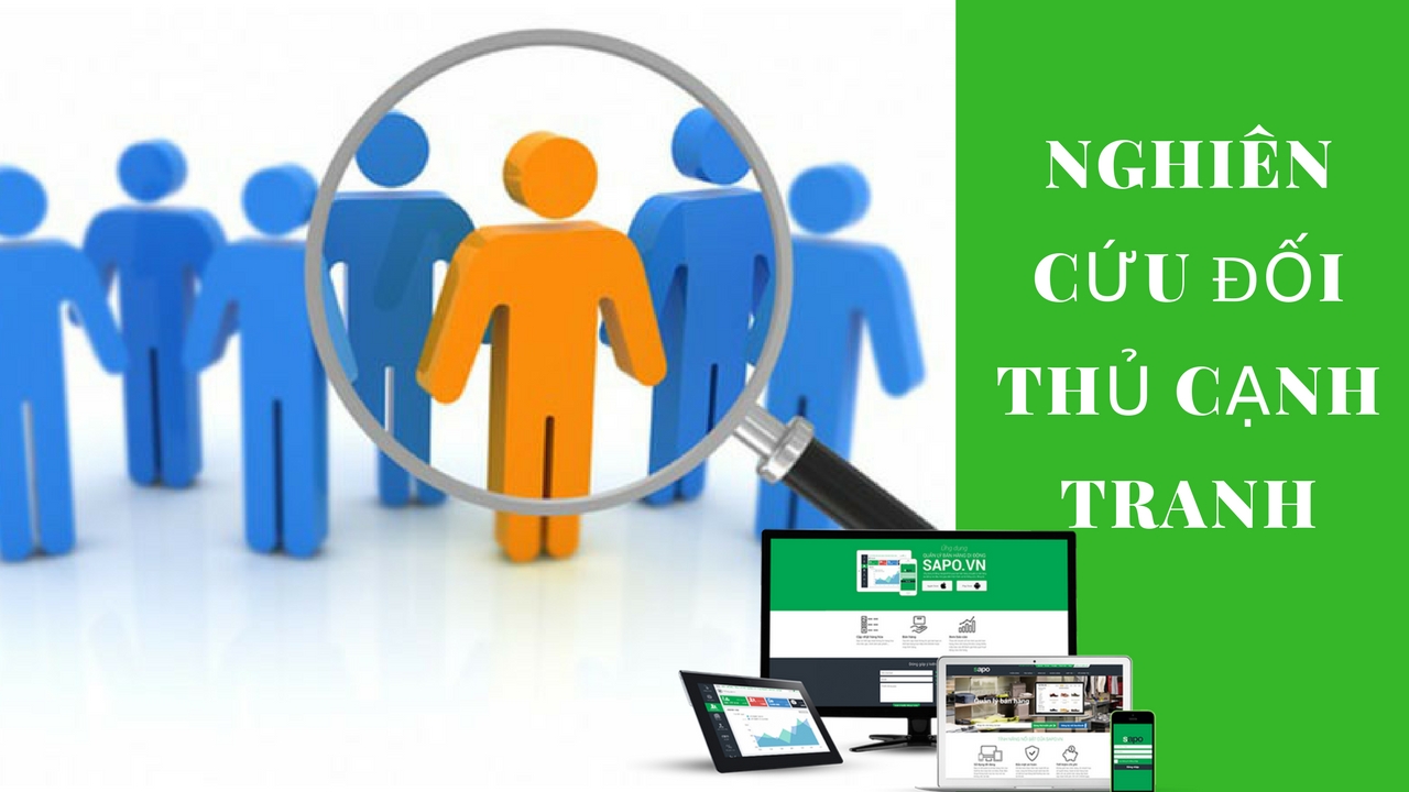 NGHIÊN CỨU ĐỐI THỦ CẠNH TRANH