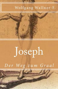 Joseph - Der Weg zum Graal