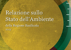 CLICK HERE UNDER-Relazione sullo Stato dell'Ambiente della Regione Basilicata 2013