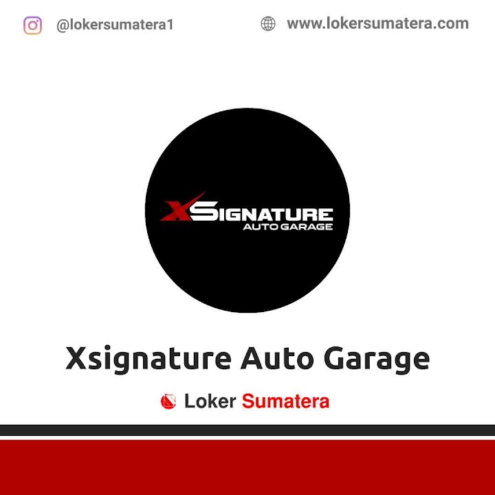Loker Pekanbaru | Lowongan Kerja Pekanbaru, XSignature Auto Garage sebagai Teknisi Salon Mobil & Lampu Mobil Loker Pekanbaru | Lowongan Kerja Pekanbaru, XSignature Auto Garage sebagai Teknisi Salon Mobil & Lampu Mobil
