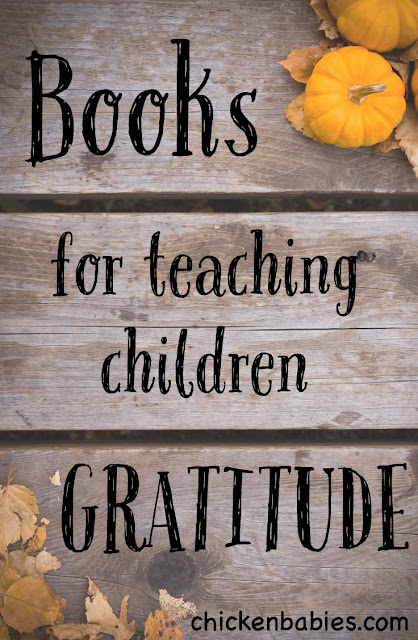 Great list of books to read with your kids! Perfect for teaching about living with gratitude. 