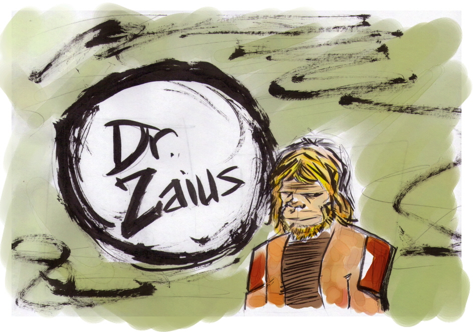 Dr. Zaius Dr. Zaius Dr Zaius