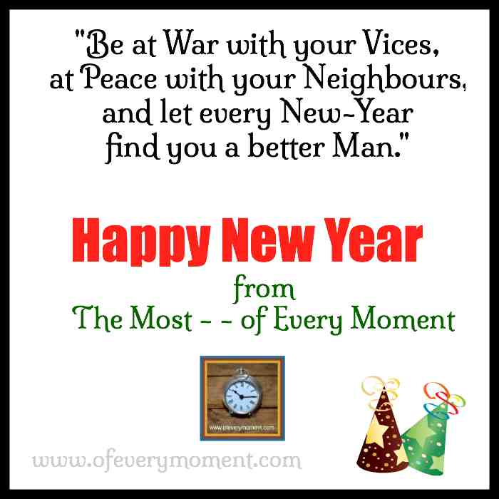 Happy New Year words of wisdom.