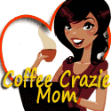 Confessions of a Coffee Crazie Mom