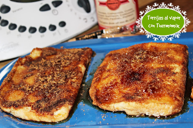 TORRIJAS AL VAPOR CON THERMOMIX