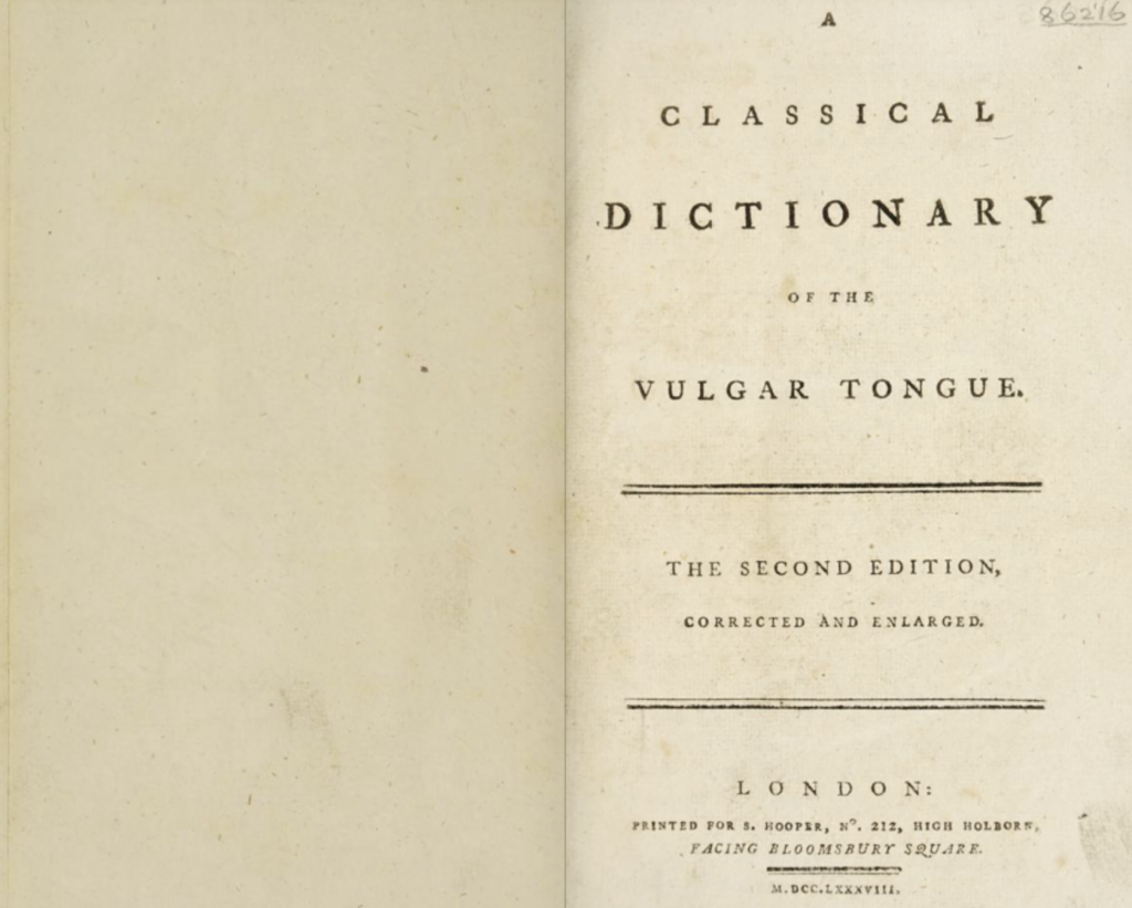The Classical Dictionary of the Vulgar Tongue, a Hilarious Collection