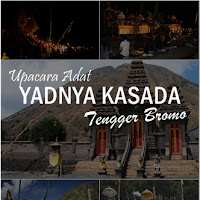 Upacara Adat Yadnya Kasada Suku Tengger Bromo
