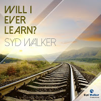 Soundcloud MP3/AAC Download - Will I Ever Learn? by Syd Walker - stream song free on top digital music platforms online | The Indie Music Board by Skunk Radio Live (SRL Networks London Music PR) - Tuesday, 30 April, 2019