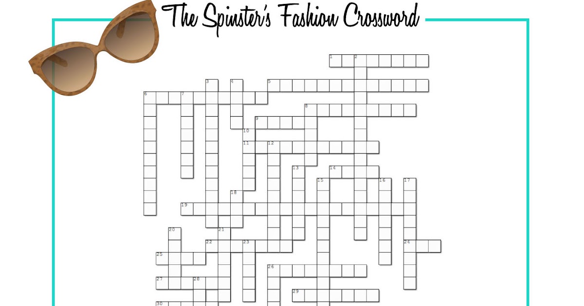 The Spinsterhood Diaries The Spinster's Fashion Crossword