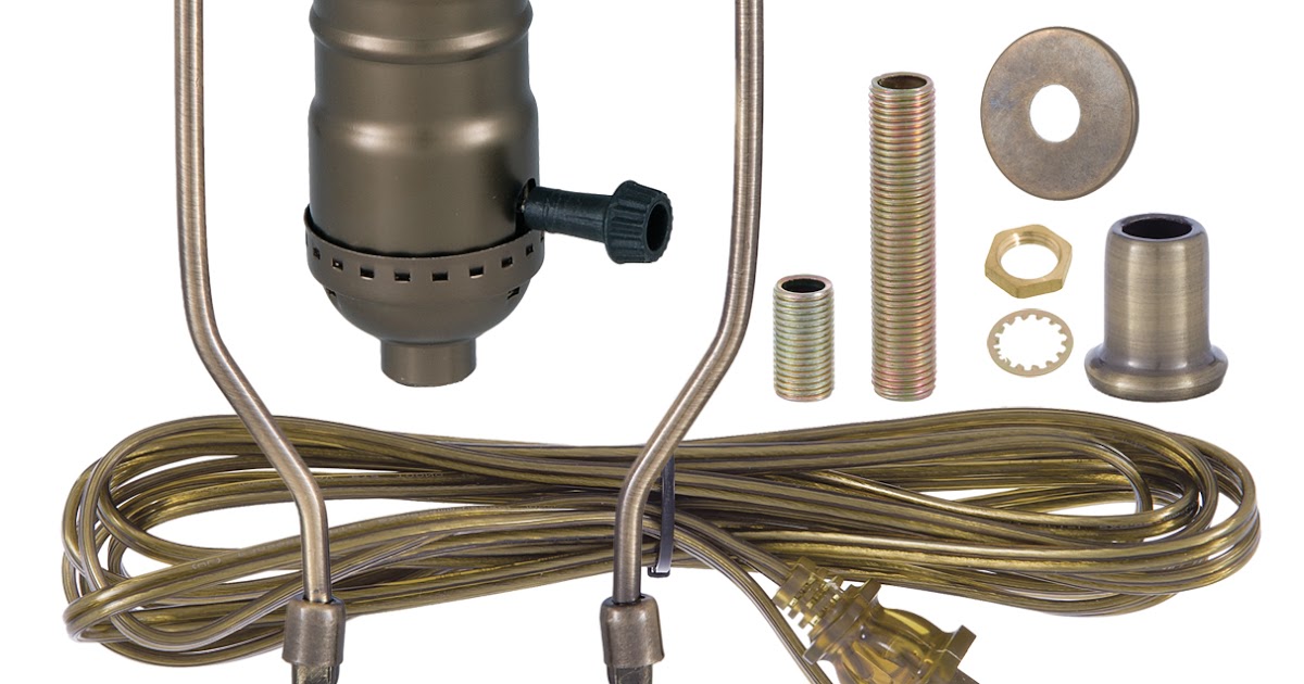 Lamp Parts and Repair Lamp Doctor How to Make a Lamp