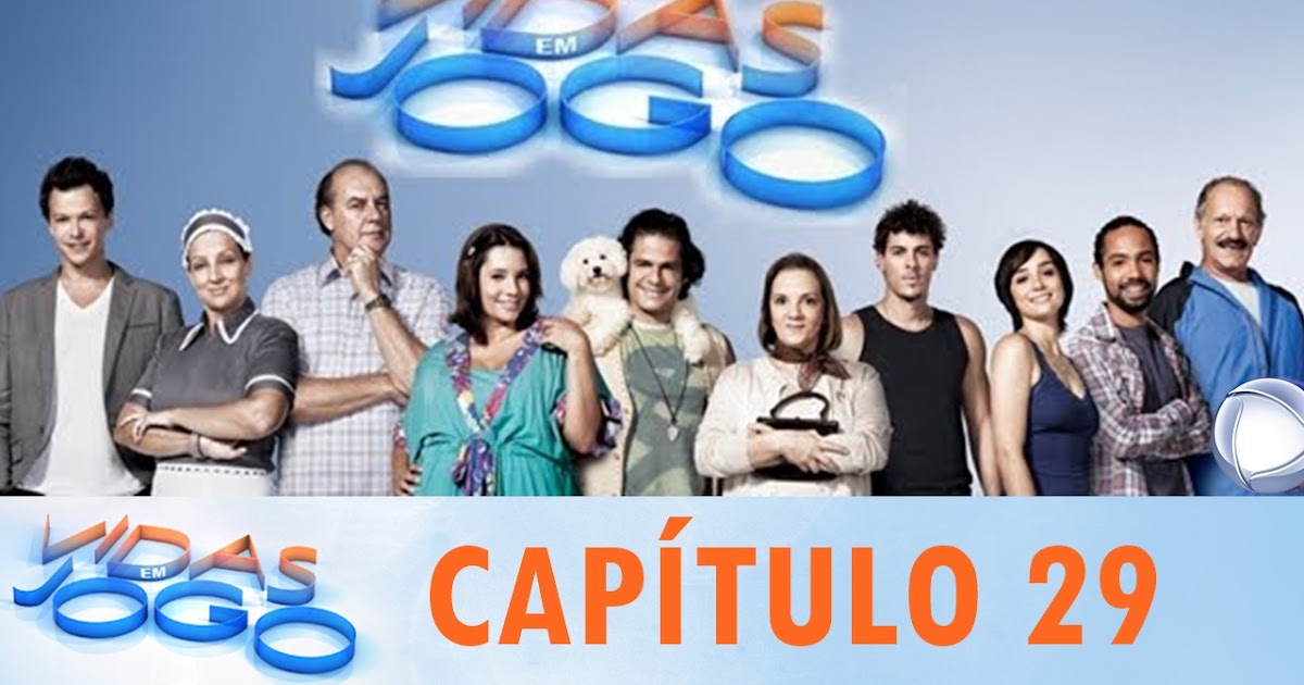 Vidas em Jogo Capítulo 29 (27/10/16) Vidas em Jogo Vidas em Jogo Capítulo 29 (27/10/16) Vidas em Jogo