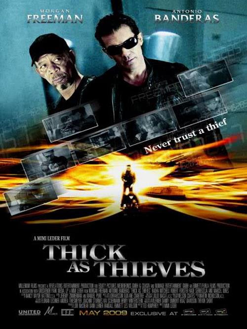 Thick As Thieves (2009)