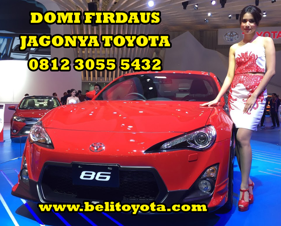 Harga Toyota Ft 86 2019 Di Surabaya Promo Dealer Toyota