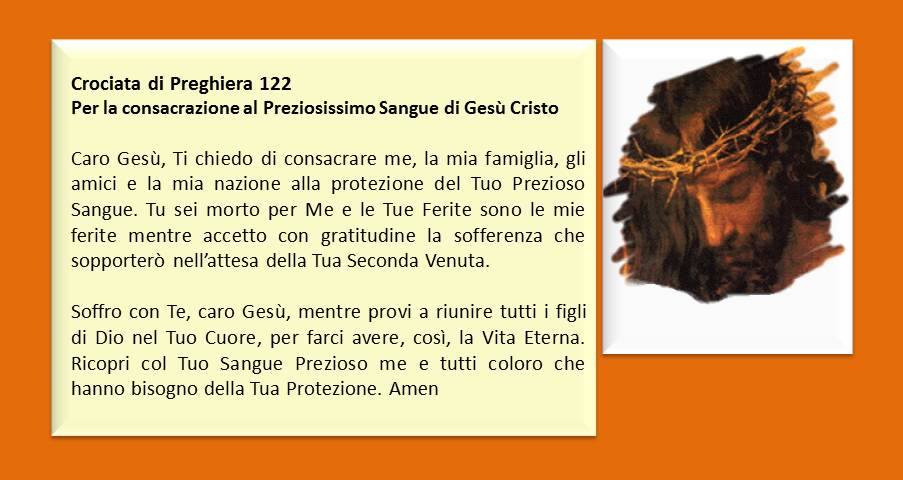 Preghiera Al Preziosissimo Sangue Di Gesù GESÙ ALL'UMANITÀ,GRUPPO DI PREGHIERA (Italia): Luglio,Mese dedicato al