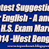 Latest Suggestion for English - A and B of H.S. Exam March 2014 -West Bengal Higher Secondary (W.B.C.H.S.E)