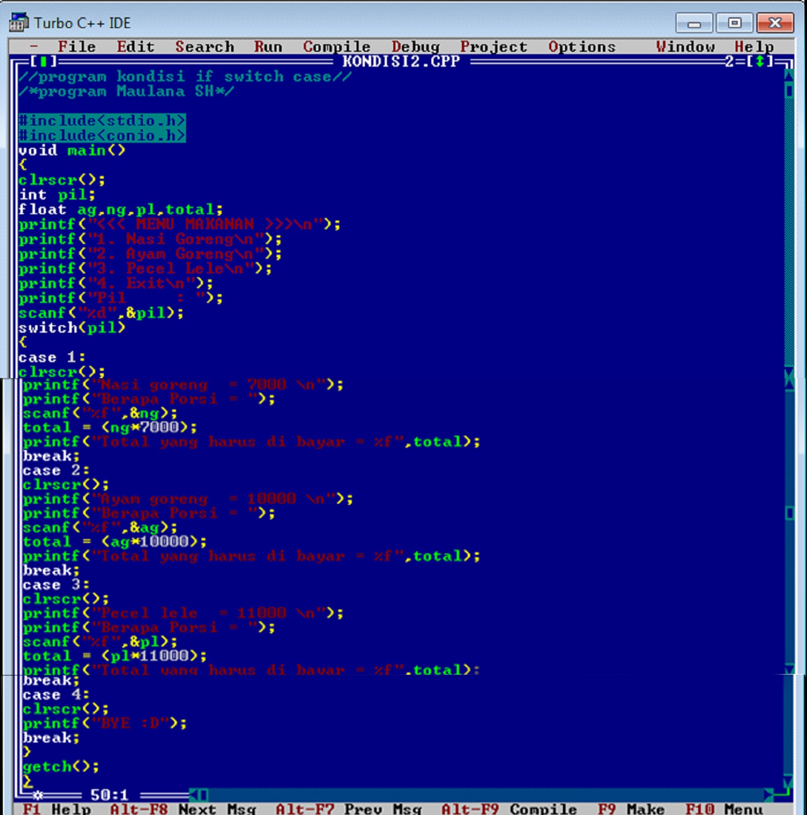 Maulana Syarif Hidayatulloh: PROGRAM SEDERHANA C++ (SISTEM PADA MENU ...