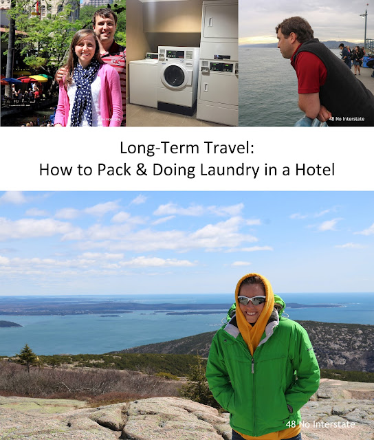 48 No Interstate: Long-Term Travel: How to Pack & Doing Laundry in a Hotel