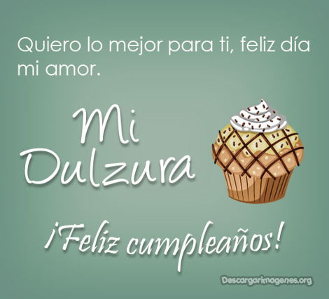 Cumpleaños para dulzura dedicar felicitar.