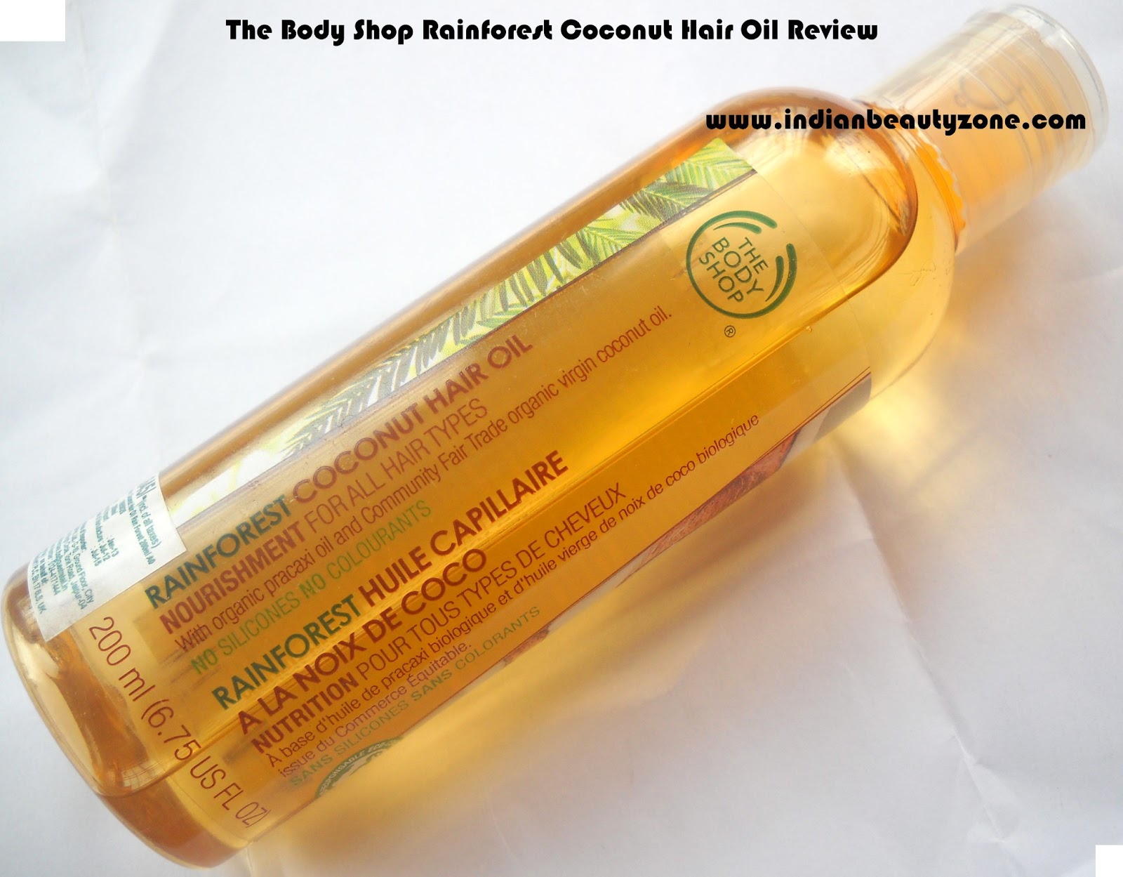 Indian Beauty Zone The Body Shop Rainforest Coconut Hair Oil Review