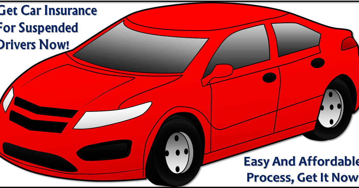 Suspended License Car Insurance Quotes, Discounted Offers