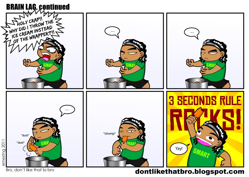 Brain Lag, continued - Bro, dont like that la, bro. 