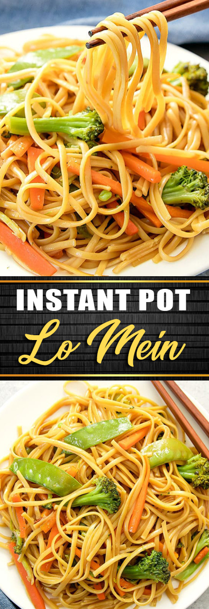 Easy Chinese Lo Mein made in the Instant Pot. Ready in less than 30 minutes! #instanpot INSTANT POT LO MEIN