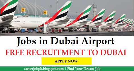 Job vacancies in Dubai Airport Job vacancies in Dubai Airport