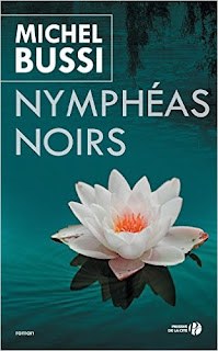 Nymphéas Noirs, Michel Bussi