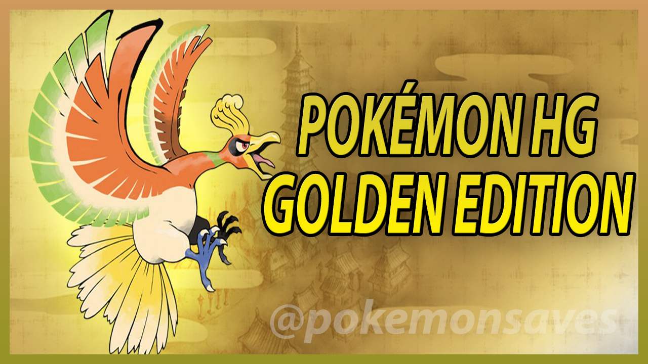 ◓ Pokémon HG/SS Golden Edition (Português) 💾 [v2.0] • FanProject