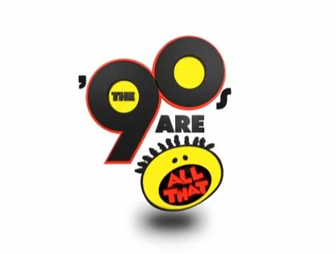90's Are All That