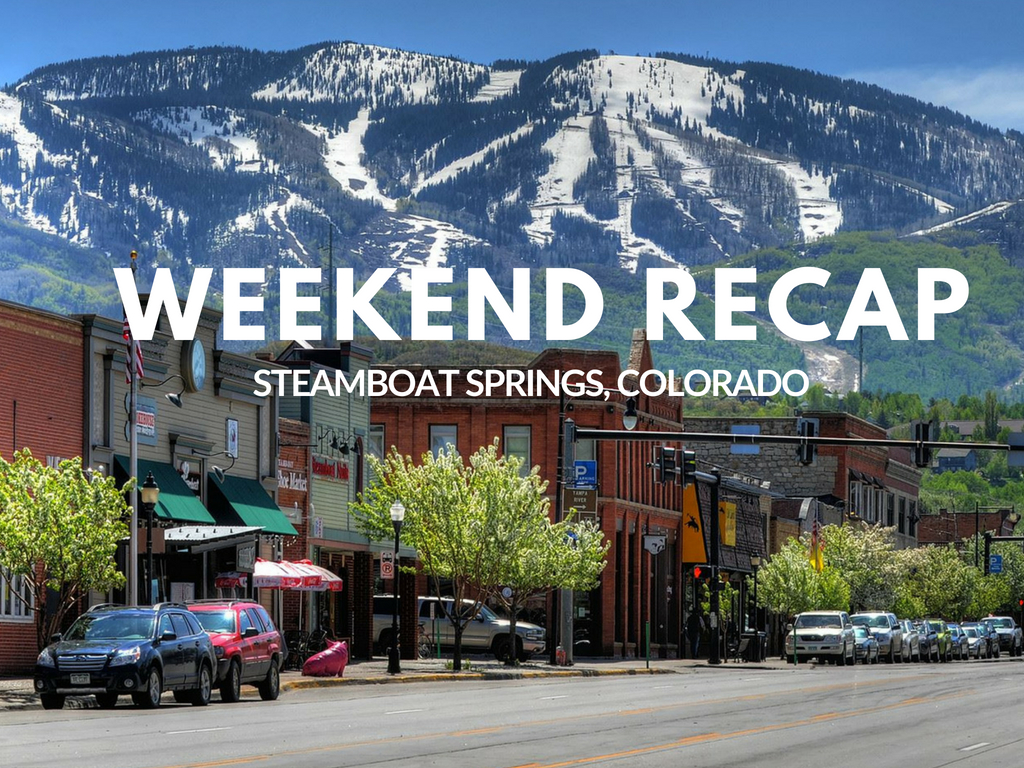 Steamboat Springs Travel Guide + Adams Birthday Weekend! The Everyday