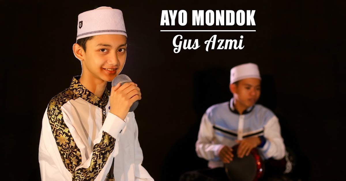 Kumpulan Sholawat Gus Azmi Terbaru 2018 x Carta De